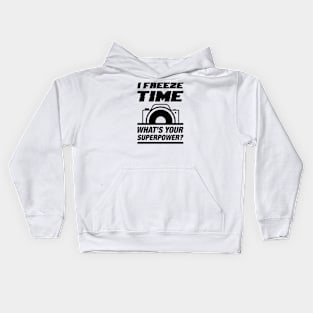 I Freeze Time Kids Hoodie